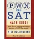 PWN the SAT Math Guide 4th Edition